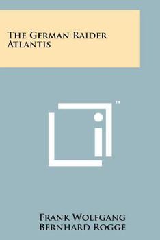 Paperback The German Raider Atlantis Book