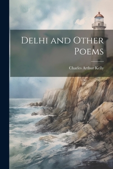 Paperback Delhi and Other Poems Book