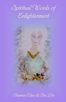 Spiritual Words of Enlightenment: Mythonian Insight - Book #11 of the Mythonian Energy Healing
