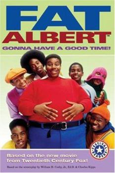 Paperback Fat Albert: Gonna Have a Good Time! Book