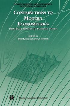 Paperback Contributions to Modern Econometrics: From Data Analysis to Economic Policy Book