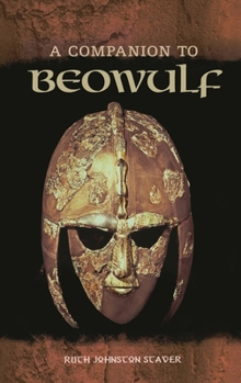 Hardcover A Companion to Beowulf Book