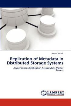 Paperback Replication of Metadata in Distributed Storage Systems Book