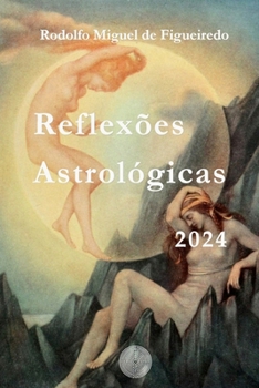 Paperback Reflexões Astrológicas 2024 [Portuguese] Book