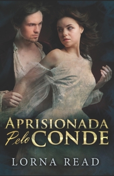 Paperback Aprisionada Pelo Conde: Em Portugu?s [Portuguese] Book