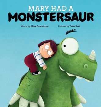 Paperback Mary Had a Monstersaur Book