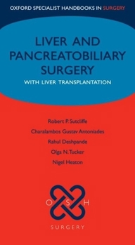 Paperback Liver and Pancreatobiliary Surgery: With Liver Transplantation Book