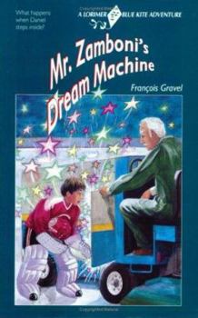 Paperback Mr. Zamboni's Dream Machine Book