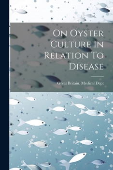 Paperback On Oyster Culture In Relation To Disease [Afrikaans] Book