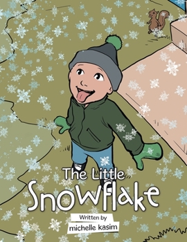 Paperback The Little Snowflake Book