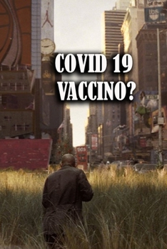 Paperback Covid 19 - Vaccino?: Uno studio approfondito sul pericolo dei vaccini, l'origine della vaccinazione, Béchamp e Pasteur, sulla via del genoc [Italian] Book