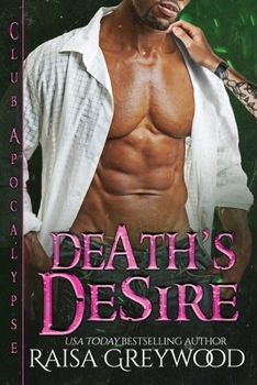 Paperback Death's Desire (Club Apocalypse) Book