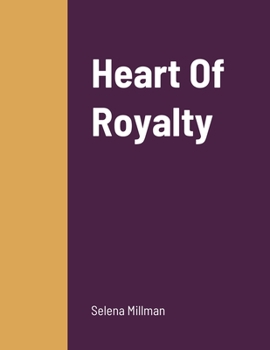 Paperback Heart Of Royalty Book