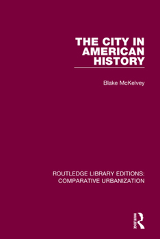 Paperback The City in American History Book