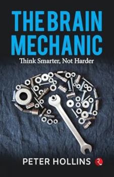 Paperback The Brain Mechanic Book