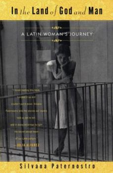 Paperback In the Land of God and Man: A Latin's Woman's Journey Book