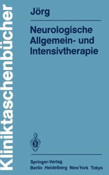 Paperback Neurologische Allgemein- Und Intensivtherapie [German] Book