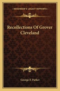 Paperback Recollections Of Grover Cleveland Book