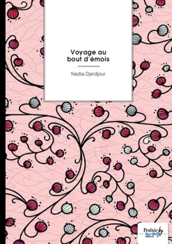 Paperback Voyage au bout d'émois [French] Book