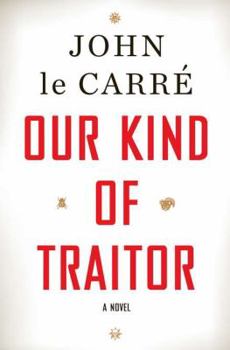 Hardcover Our Kind of Traitor Book