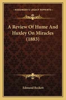 Paperback A Review Of Hume And Huxley On Miracles (1883) Book