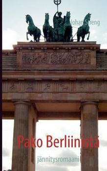 Paperback Pako Berliinistä: jännitysromaani [Finnish] Book