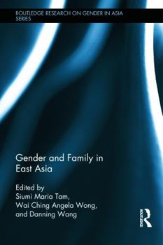 Hardcover Gender and Family in East Asia Book