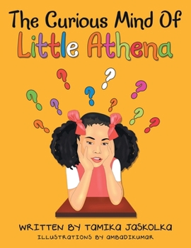 Paperback The Curious Mind of Little Athena Book