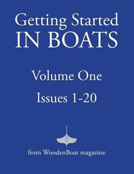 Paperback Getting Started in Boats: Volume 1 Book