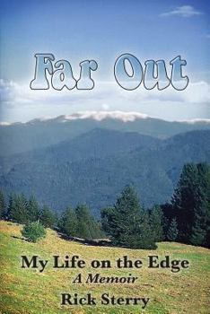 Paperback Far Out: My Life on the Edge Book