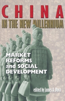 Paperback China in the New Millennium: Market Reforms and Social Development Book