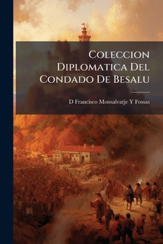 Paperback Coleccion Diplomatica Del Condado De Besalu [Spanish] Book