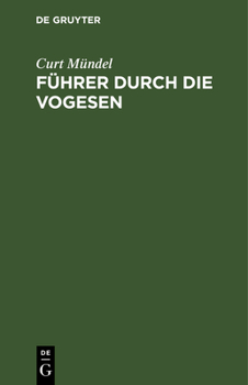 Hardcover Führer Durch Die Vogesen [German] Book