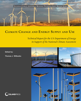 Paperback Climate Change and Energy Supply and Use Book
