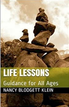 Paperback Life Lessons: Guidance for All Ages Book