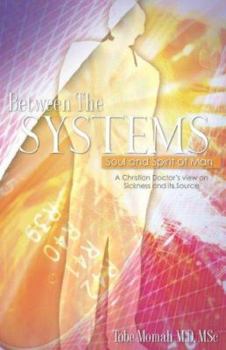 Paperback Between The Systems, Soul and Spirit of Man [Romanian] Book