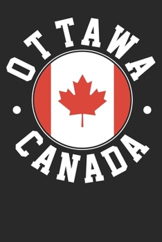 Paperback Notebook: Ottawa Canada Ruled 6x9 120 Pages Book