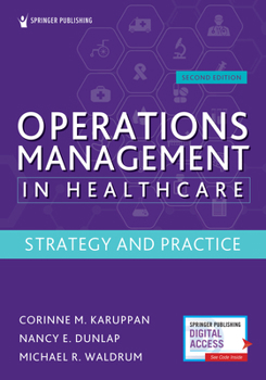 Paperback Operations Management in Healthcare, Second Edition: Strategy and Practice Book