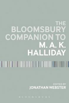 Hardcover The Bloomsbury Companion to M. A. K. Halliday Book