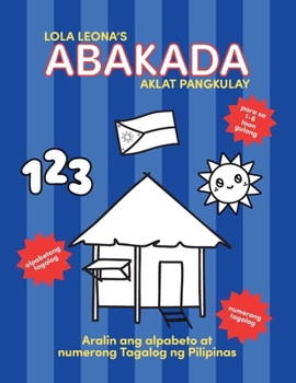 Lola Leona's ABAKADA Aklat Pangkulay