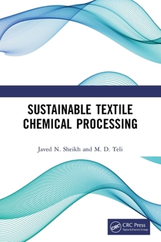 Paperback Sustainable Textile Chemical Processing Book