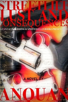 Paperback Streetlife & Lust Consequences Book