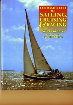 Hardcover Fundamentals of Sailing, Cruising, and Racing Book