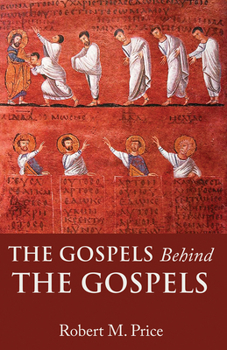 Paperback The Gospels Behind the Gospels Book