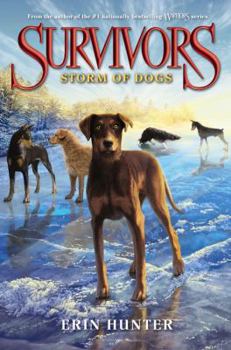 Hardcover Survivors #6: Storm of Dogs Book