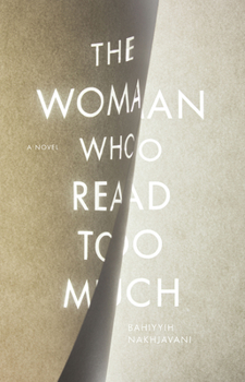 Hardcover The Woman Who Read Too Much Book