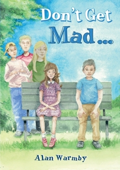 Paperback Don't Get Mad... Book