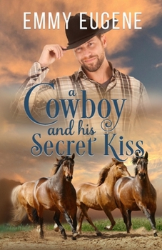 Paperback A Cowboy and his Secret Kiss Book