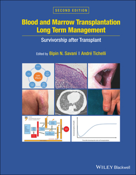 Hardcover Blood and Marrow Transplantation Long Term Management: Survivorship After Transplant Book