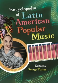 Hardcover Encyclopedia of Latin American Popular Music Book